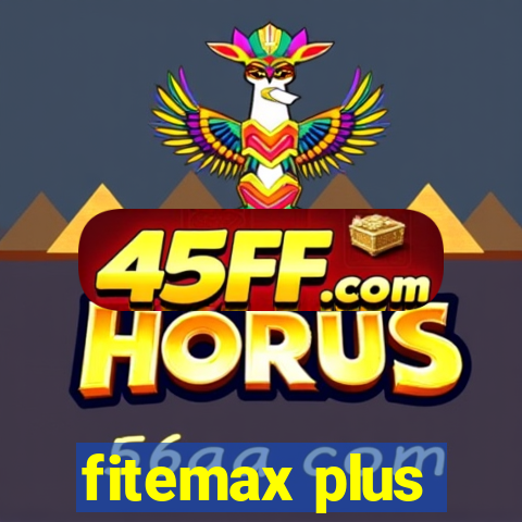 fitemax plus